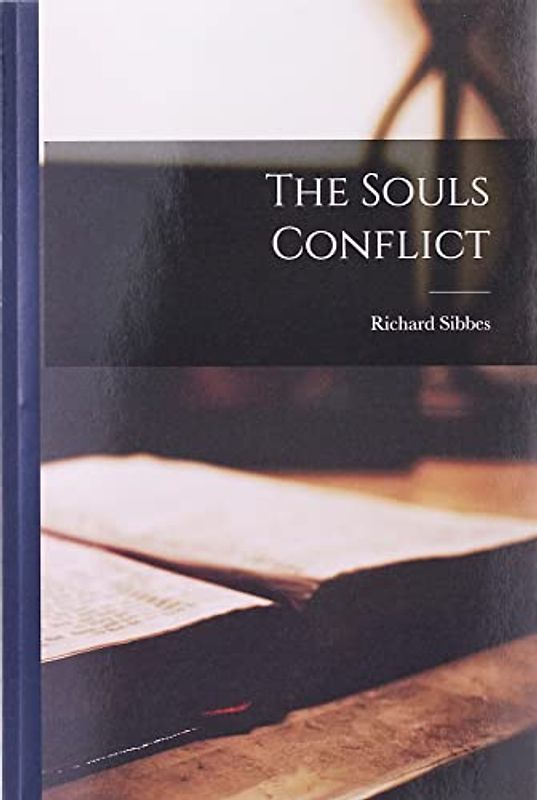 The Souls Conflict