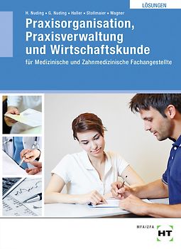Praxisorganisation, Praxisverwaltung und Wirtschaftskunde