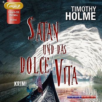 Satan und das Dolce Vita