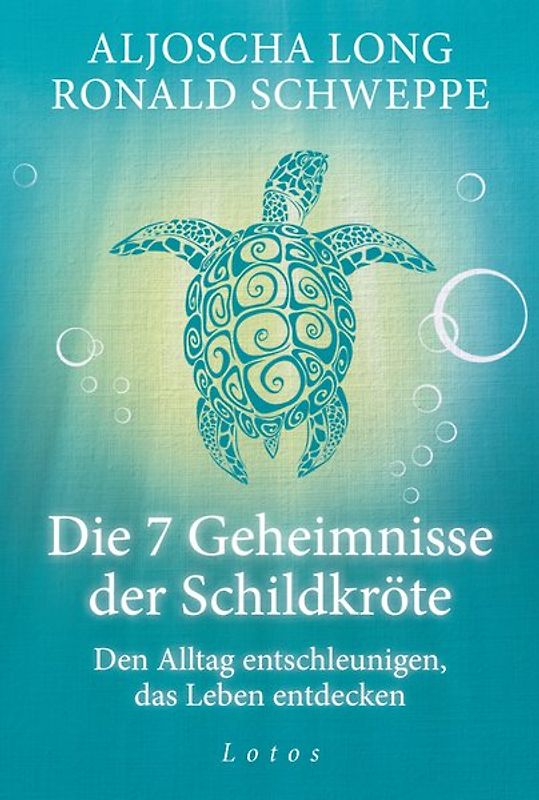 Die 7 Geheimnisse der Schildkröte (Geschenkausgabe)