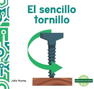 El Sencillo Tornillo (Spiffy Screw)