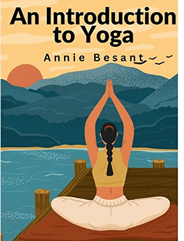 An Introduction to Yoga
