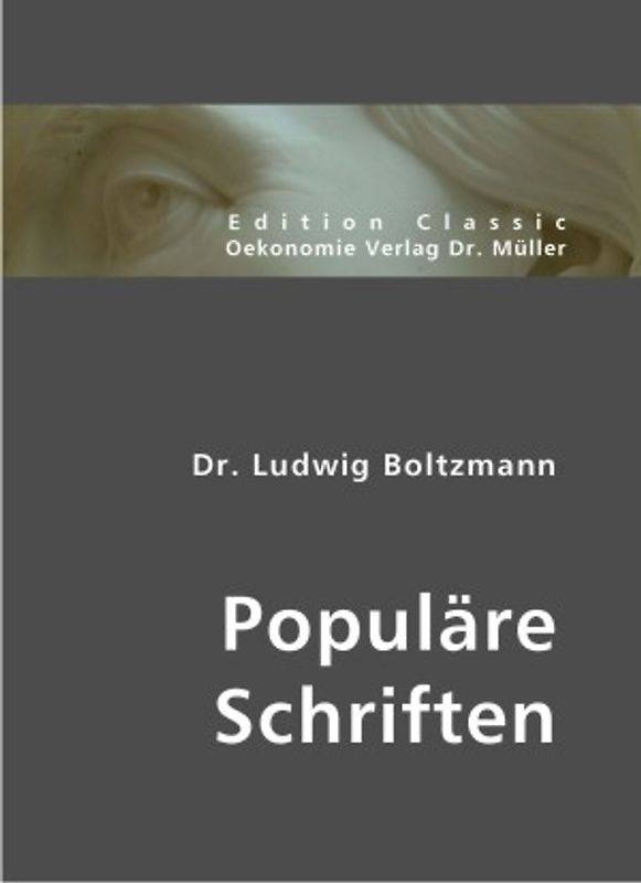 Dr. Ludwig Boltzmann