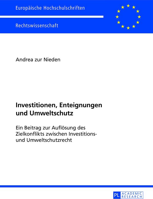 Investitionen, Enteignungen und Umweltschutz