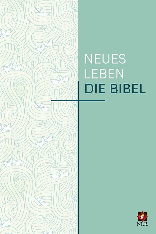 Neues Leben. Die Bibel - Sonderausgabe