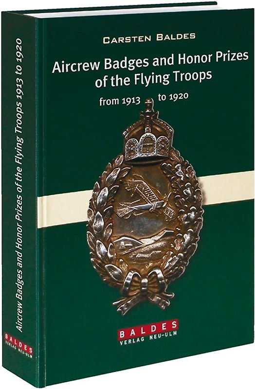 Badges and Honour Prizes of the Flying Troops from 1913 to 1920