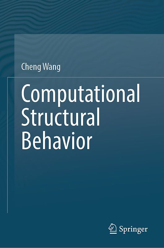 Computational Structural Behavior
