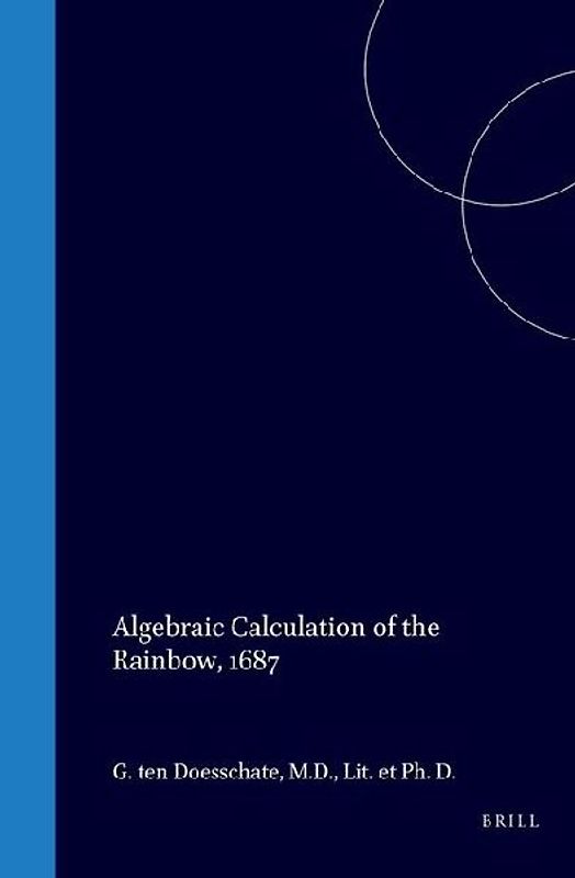 Algebraic Calculation of the Rainbow, 1687