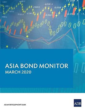 Asia Bond Monitor - March 2020