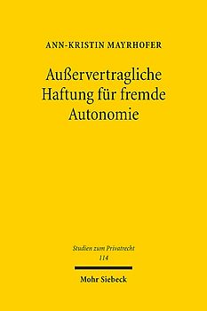 Außervertragliche Haftung für fremde Autonomie
