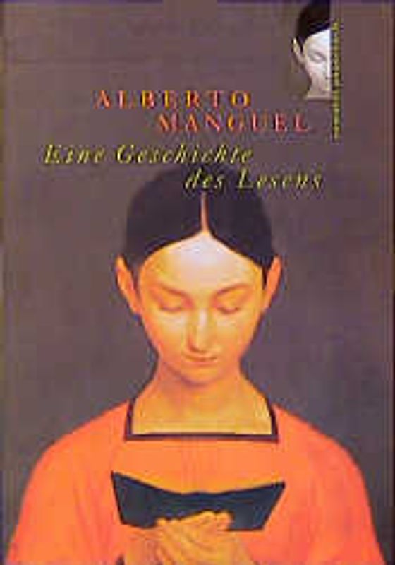 Eine Geschichte des Lesens