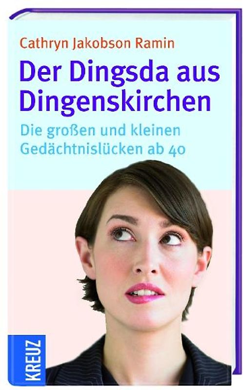 Der Dingsda aus Dingenskirchen