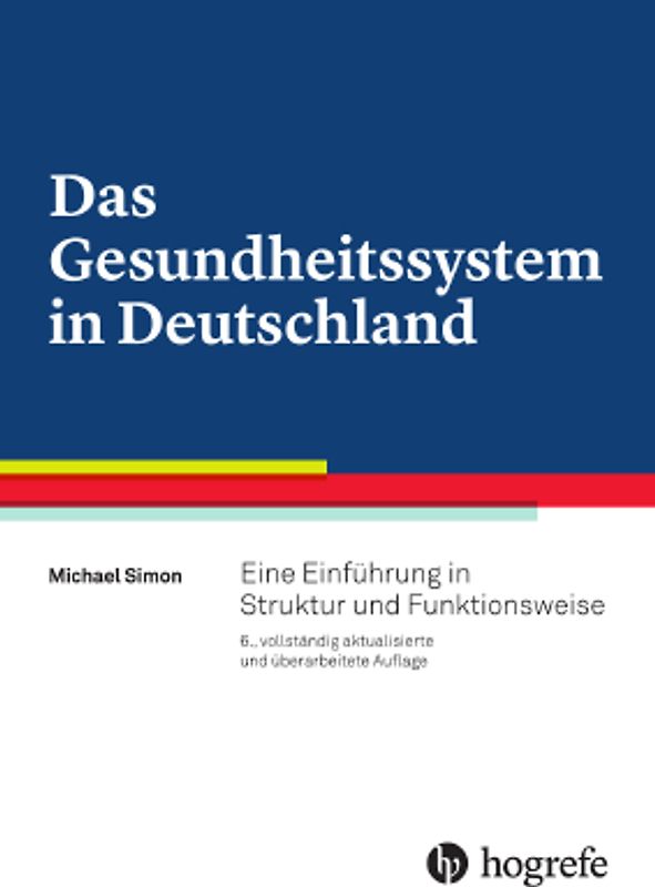 Das Gesundheitssystem in Deutschland