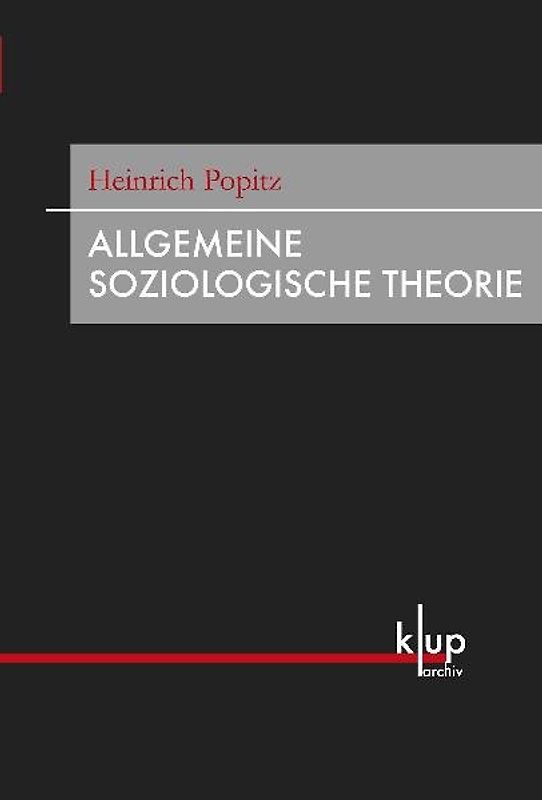 Allgemeine Soziologische Theorie