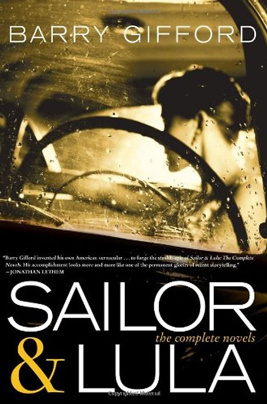 Sailor & Lula: The Complete Novels