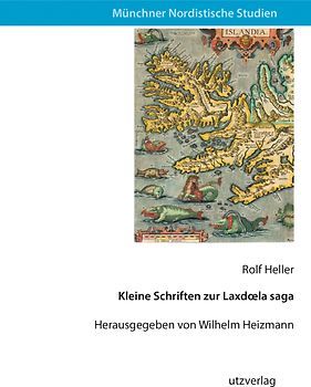 Kleine Schriften zur Laxdœla saga
