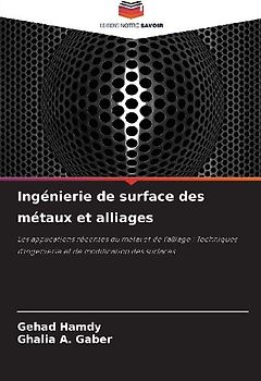 Ingénierie de surface des métaux et alliages