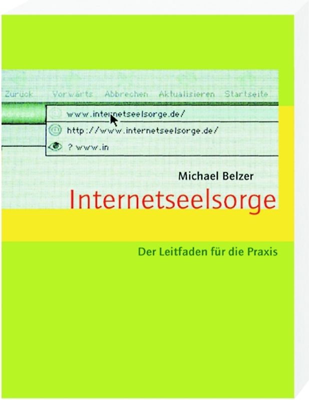 Internetseelsorge. Der Leitfaden für die Praxis