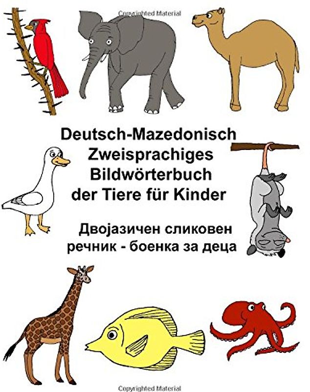 Deutsch-Mazedonisch Zweisprachiges Bildwörterbuch der Tiere für Kinder (FreeBilingualBooks.com)