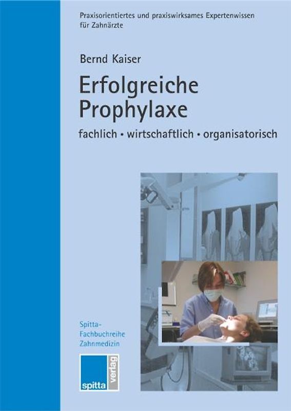 Erfolgreiche Prophylaxe