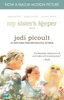 My Sister's Keeper - Movie Tie-In: A Novel - Jodi Picoult