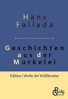 Geschichten aus der Murkelei