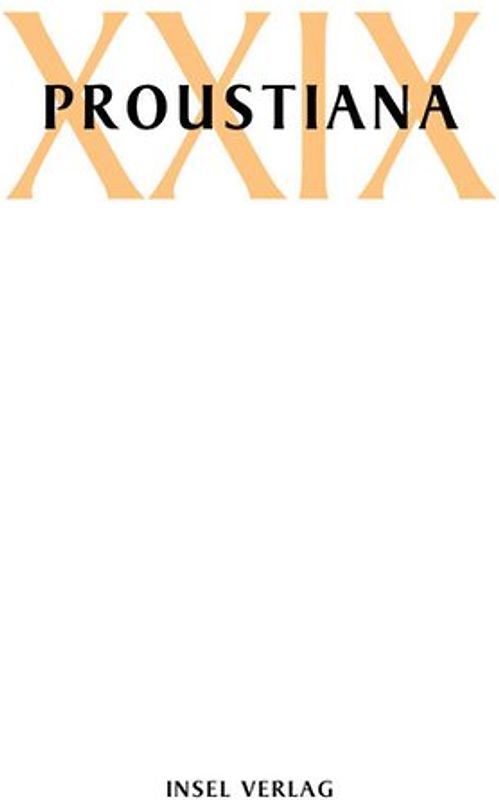 Proustiana XXIX