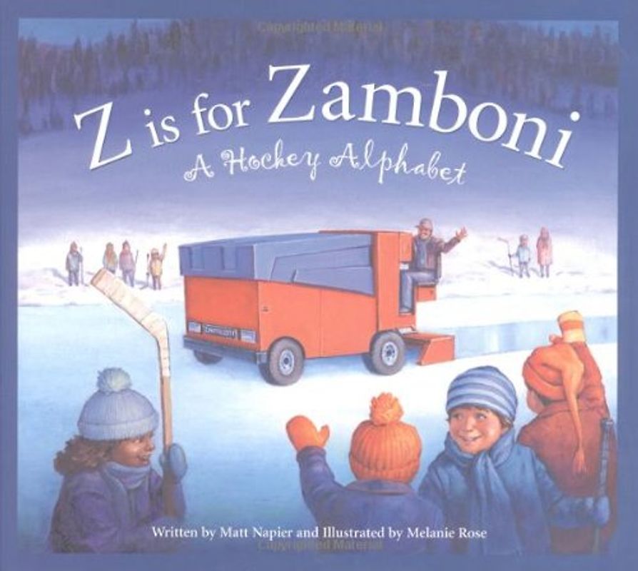 Z Is for Zamboni: A Hockey Alp (Sleeping Bear Press Sports & Hobbies) - Napier, Matt