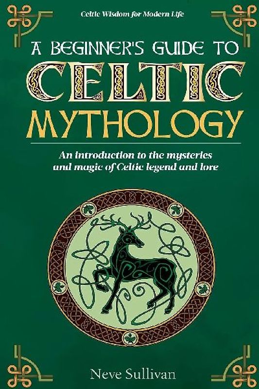 A Beginner's Guide to Celtic Mythology