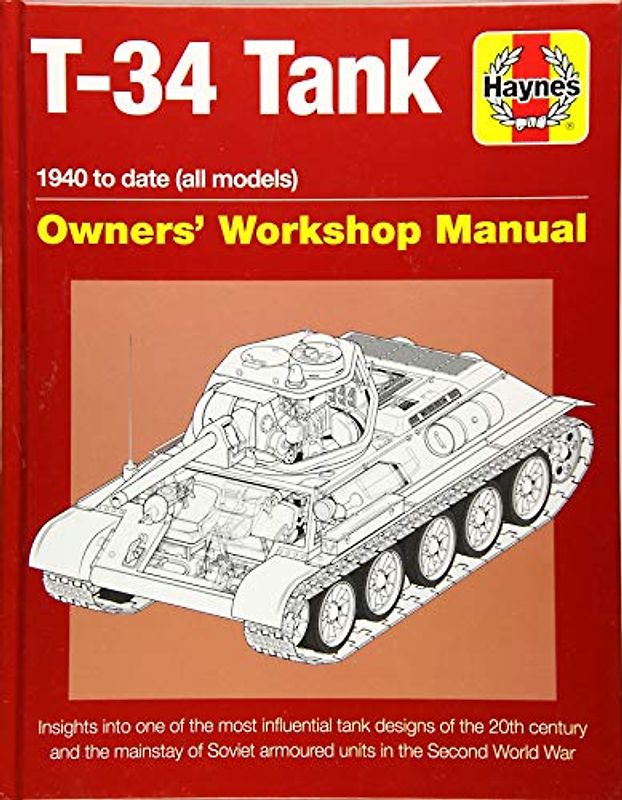 T-34 Tank Owners' Workshop Manual