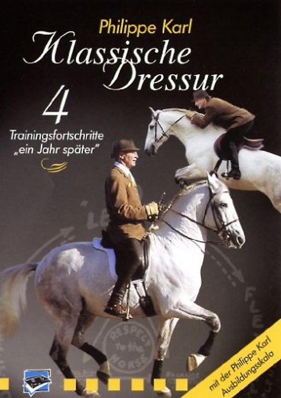 Klassische Dressur 4 - Trainingsfortschritte ... DVD