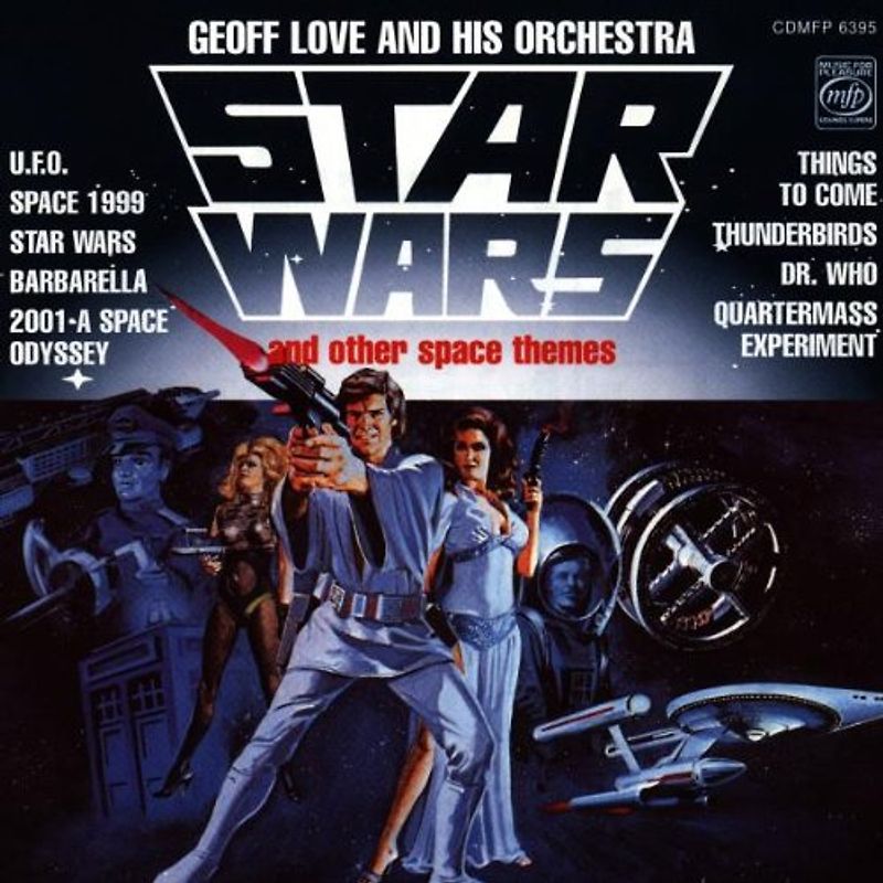Geoff and His Orchestra Love - Star Wars