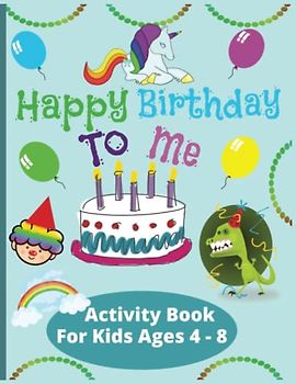 Happy Birthday To Me