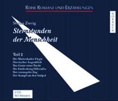 Sternstunden der Menschheit. Hörbuch
