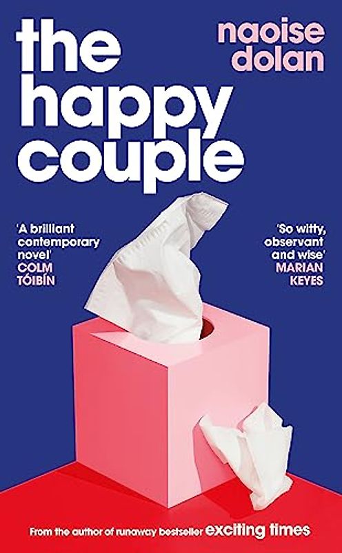 The Happy Couple: A sparkling story of modern love, from the author of EXCITING TIMES
