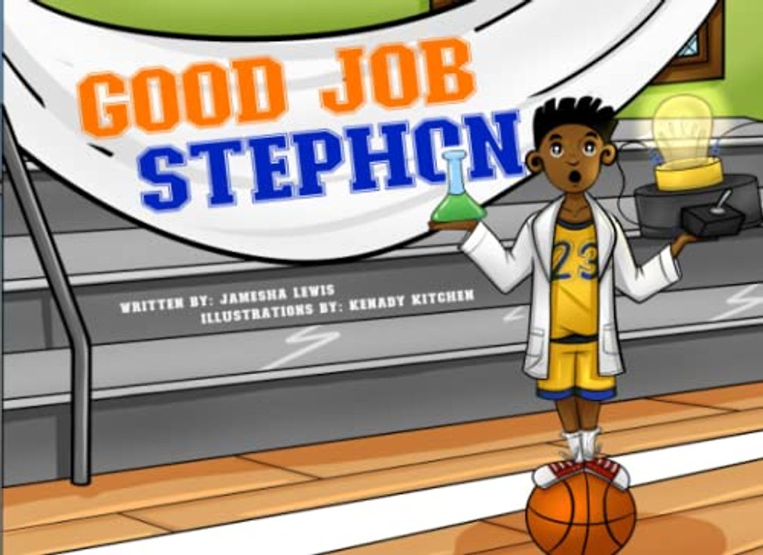 “Good Job Stephon!”
