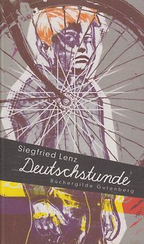 Deutschstunde - Siegfried Lenz [Gebundene Ausgabe]