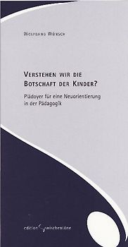 Verstehen wir die Botschaft der Kinder?