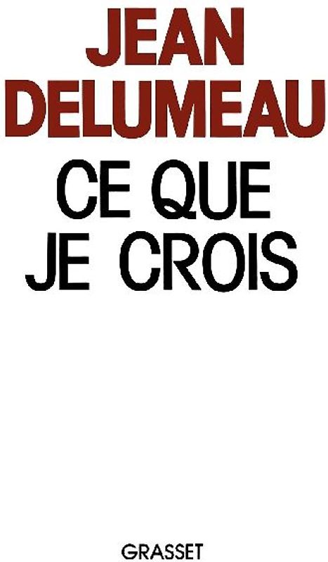 Ce que je crois