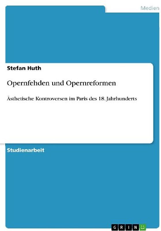 Opernfehden und Opernreformen
