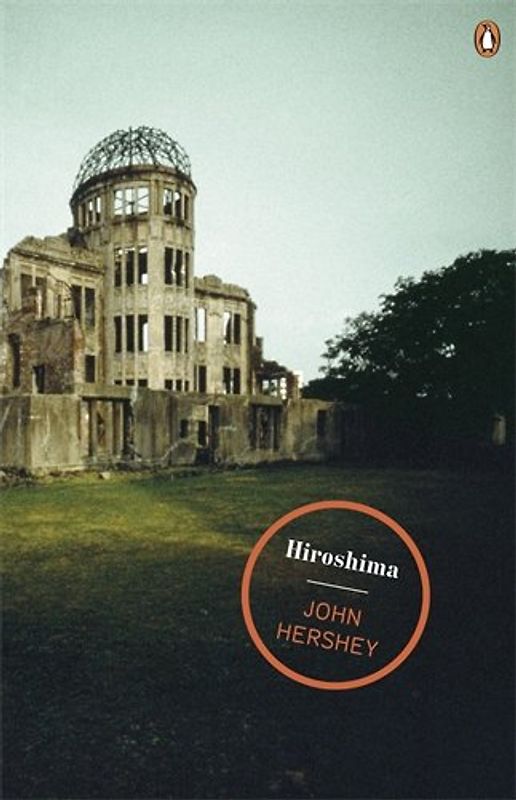 Hiroshima (Penguin Magnum Collection) - John Hersey