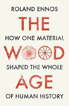 The Wood Age