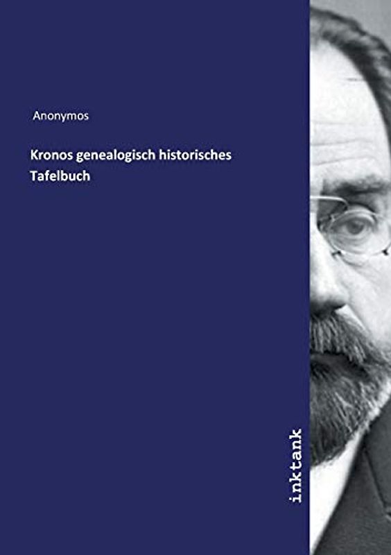 Kronos genealogisch historisches Tafelbuch