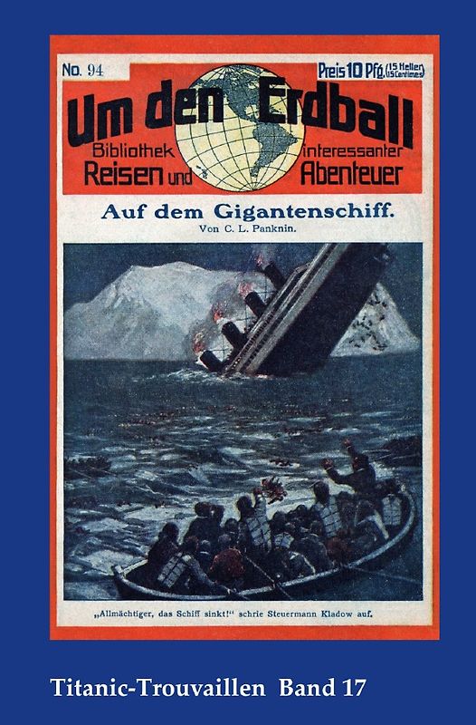 Titanic-Trouvaillen / Auf dem Gigantenschiff