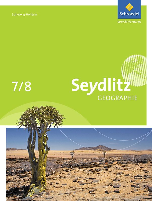 Seydlitz Geographie - Ausgabe 2014 für Schleswig-Holstein
