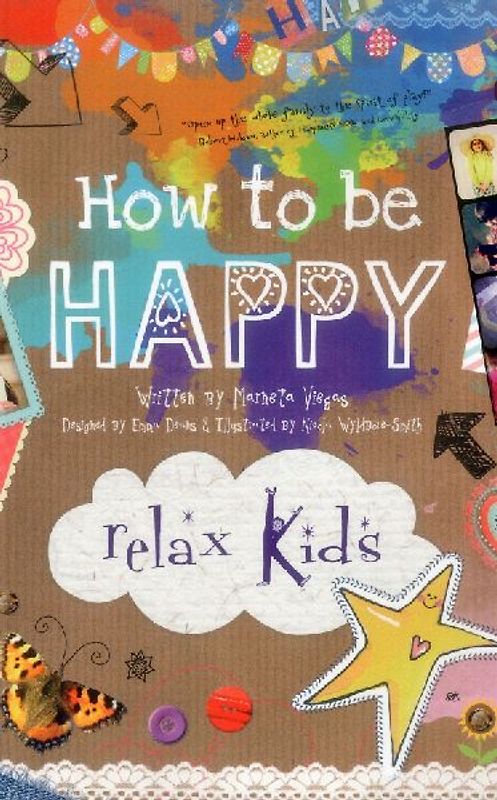 Relax Kids - How to Be Happy
