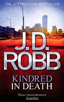 Kindred in Death - Robb, J D