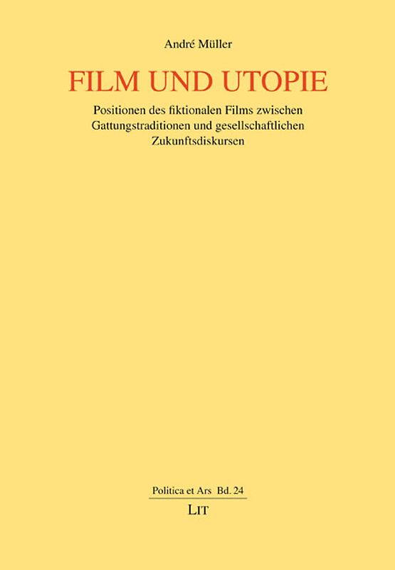 Film und Utopie
