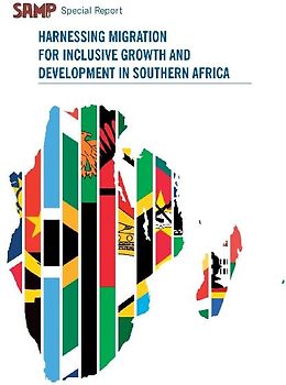 Harnessing Migration for Inclusive Growth and Development in Southern Africa