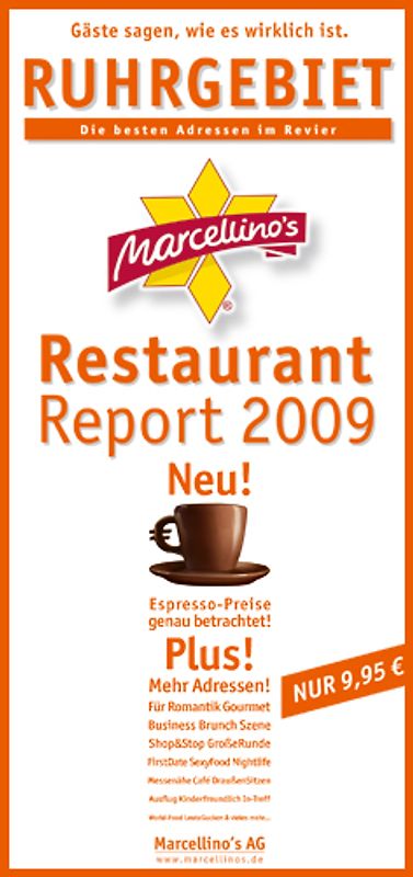 Marcellino's Restaurant Report / Ruhrgebiet 2009/2010